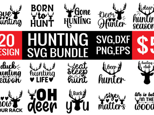 Hunting svg bundle graphic t shirt