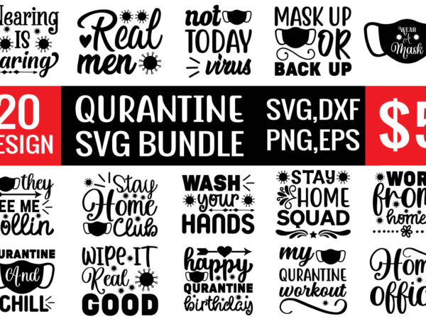 Qurantine svg bundle t shirt illustration