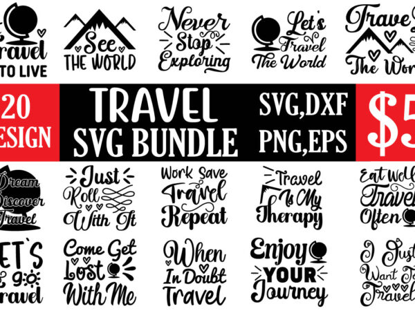 Travel svg bundle t shirt designs for sale