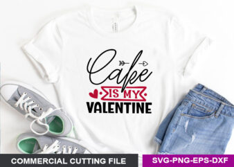 Cake is my Valentine SVG