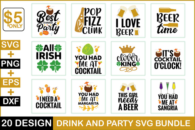 Drink And Party Svg Bundle