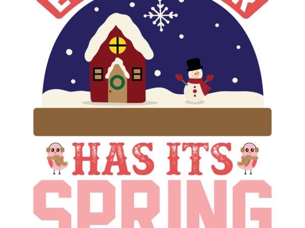 Every winter has its spring vector clipart