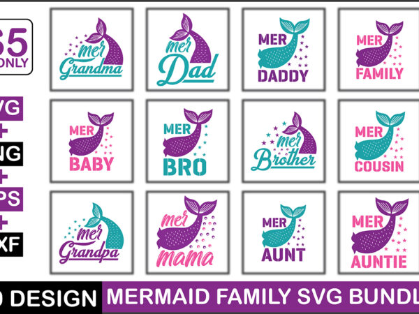 Mermaid family svg bundle t shirt designs for sale