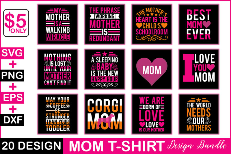 Mom T-shirt Design Bundle