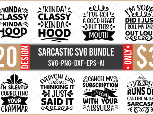 Sarcastic svg bundle t shirt template vector