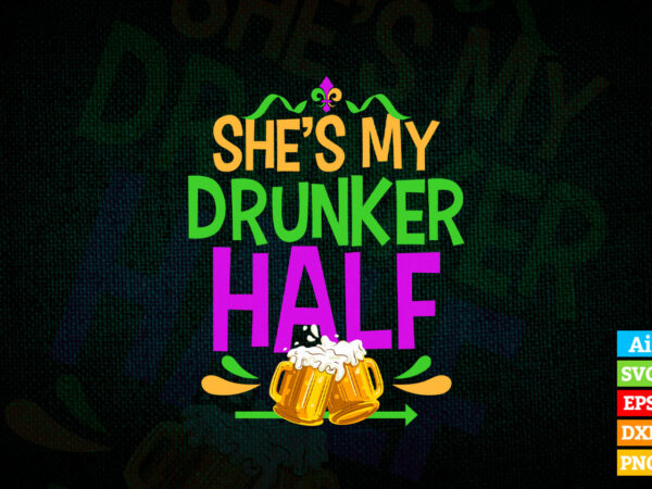 she's my drunker half