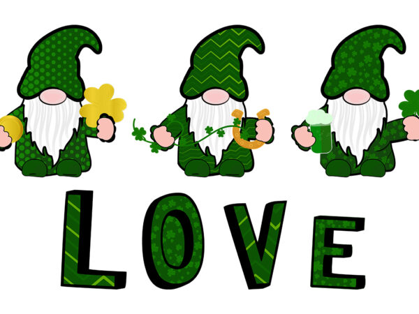 Love gnome st patrick’s day t shirt vector graphic