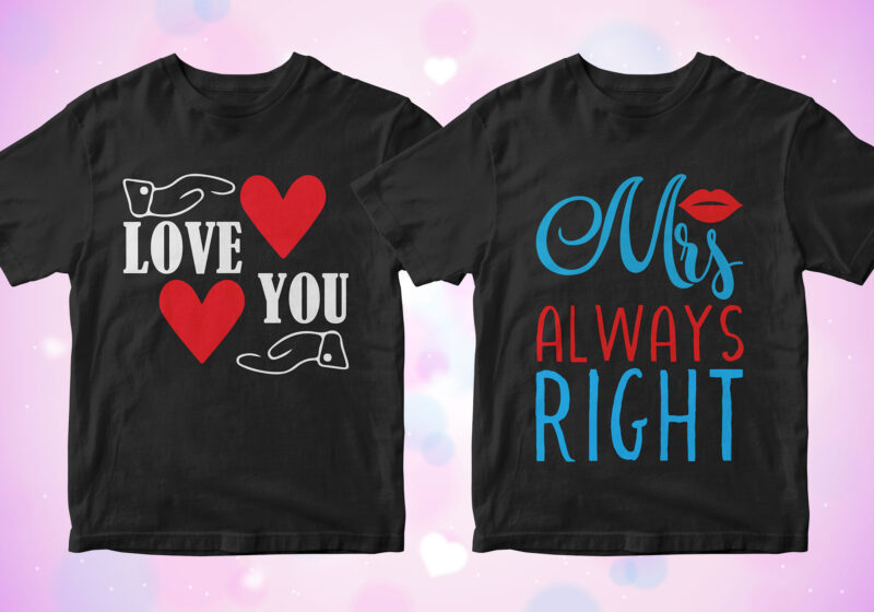 Valentine's Day 50 Editable Vector T-shirt Designs Bundle in Ai Svg Png ...