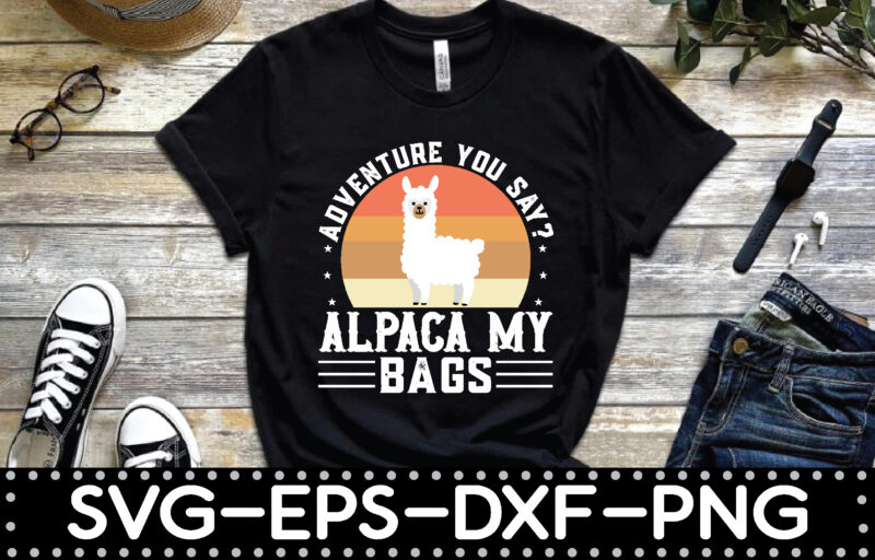 adventure you say? alpaca my bags