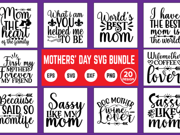 mothers' day svg bundle mothers day, mother day, svg, design, svg ...