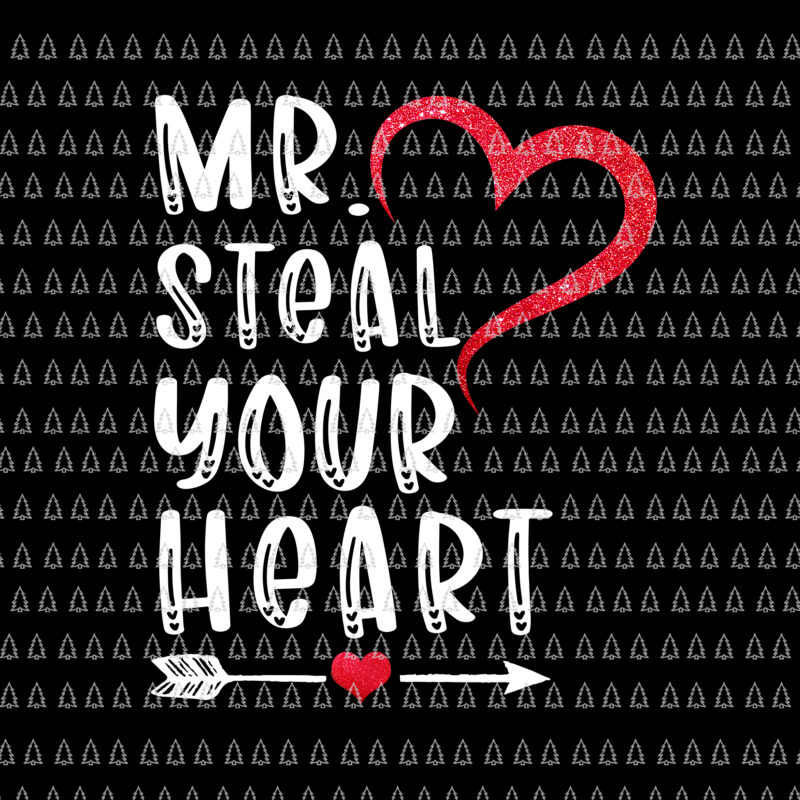 Mr Steal Your Heart Png, Heart Valentine Png, Valentine’s Day Png