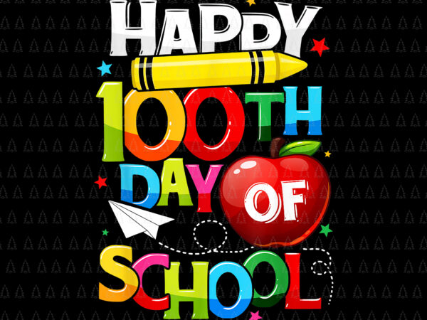 Happy 100th days of school teacher rainbow png, 100 days smarter png, days of school png, teacher png graphic t shirt