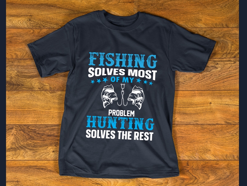 Fishing solves most T shirt - Buy t-shirt designs