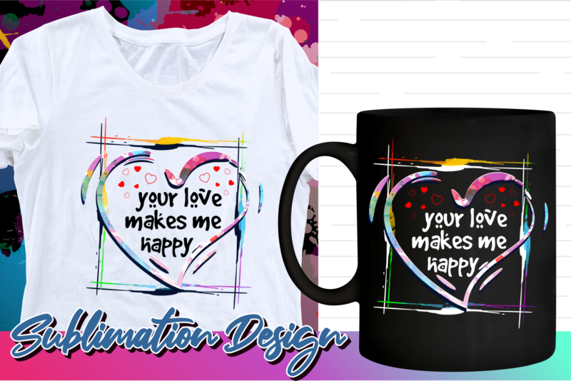 valentines day sublimation t shirt design bundle, valentine t shirt design bundle, love t shirt design bundle, love quotes bundle