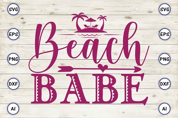 Beach babe png & svg vector for print-ready t-shirts design