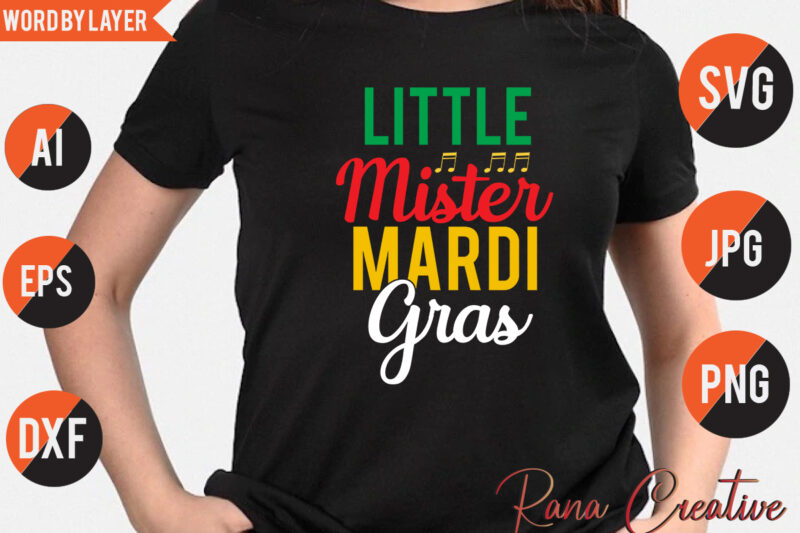 Little mister Mardi Gras T Shirt Design, Little mister Mardi Gras Svg Design, Mardi Gras Svg bundle, Mardi Gras Svg Quotes