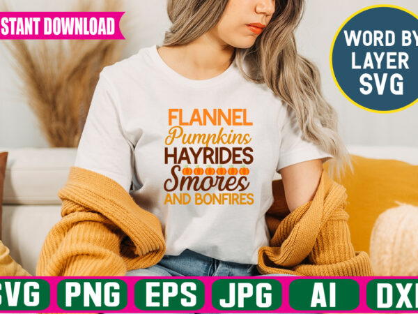 Flannel pumpkins hayrides smores and bonfires svg vector t-shirt design