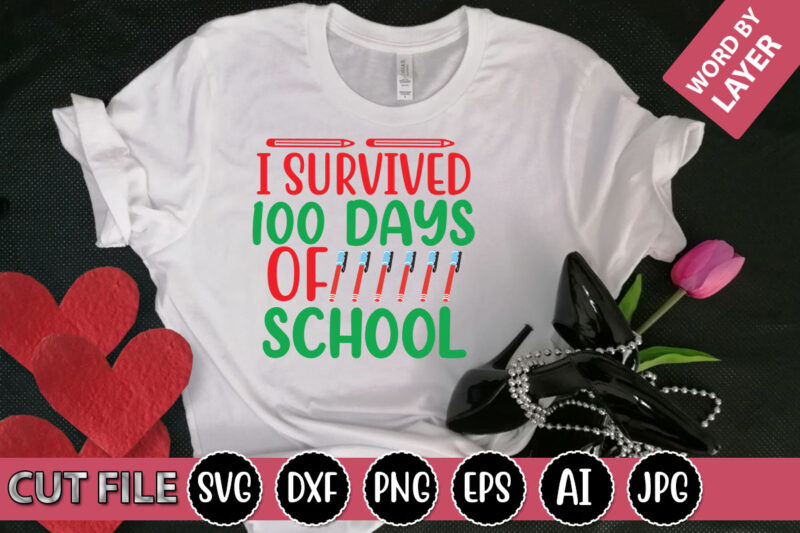 100 Days of School SVG Bundle Vol.2