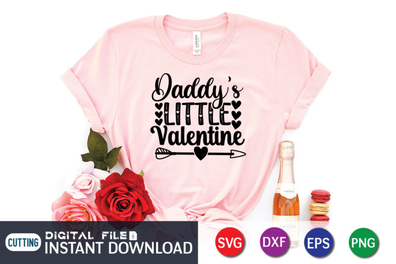 Daddy’s Little Valentine T Shirt, Father Lover T Shirt, Happy Valentine Shirt print template, Heart sign vector, cute Heart vector, typography design for 14 February