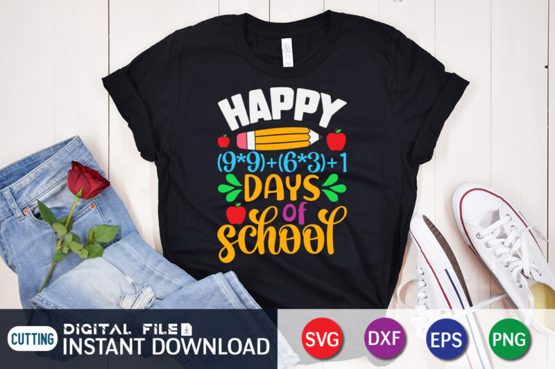 Happy 100 Days of School T shirt, Happy 100 Days shirt, 100 days of school shirt, 100 days of school shirt print template, second grade svg, teacher svg shirt, 100