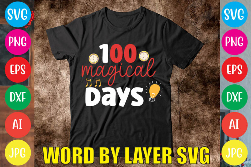 100 Magical Days svg vector for t-shirt