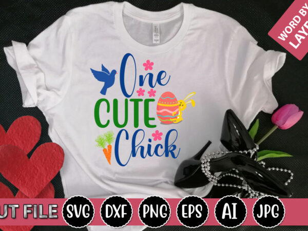 One cute chick svg vector for t-shirt