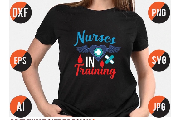 Nurses in training svg design, nurses in training t shirt design, nurse t shirt design,nurse svg bundle