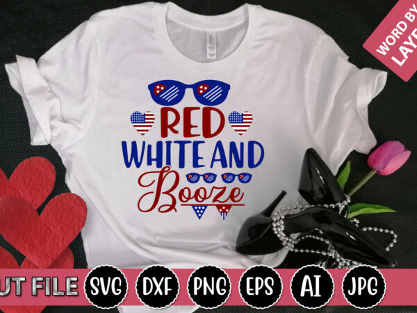 Red white and booze svg vector for t-shirt