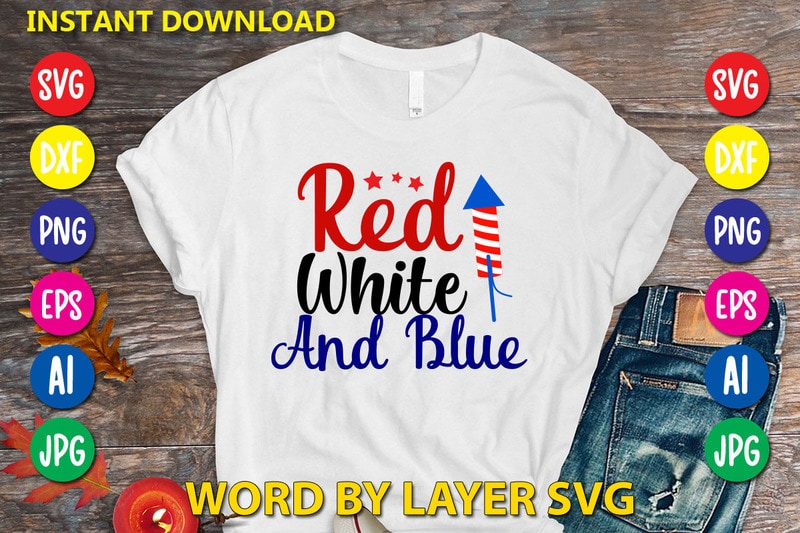 Red White And Blue Svg Vector T-shirt Design - Buy t-shirt designs