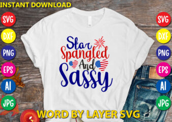 Star Spangled And Sassy Svg Vector T-shirt Design
