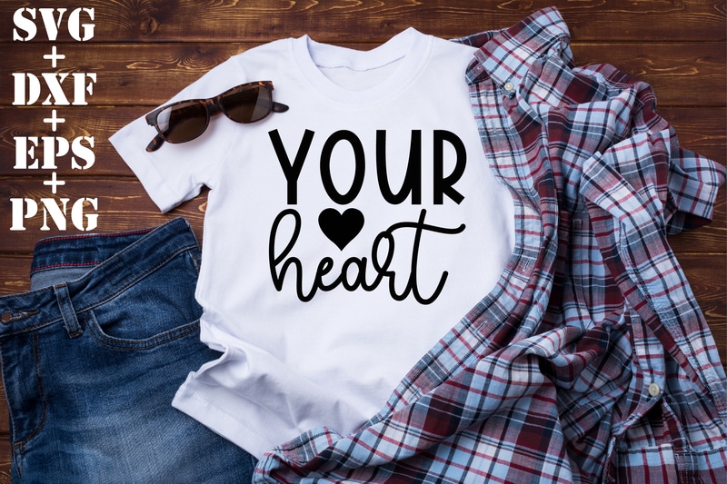 your heart - Buy t-shirt designs