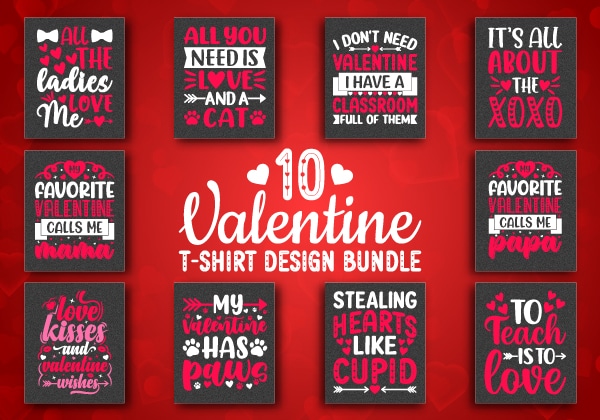 10 best selling valentine’s day t-shirt design bundle-valentines day t-shirt design, valentine t-shirt svg, valentino t-shirt, valentines day shirt designs, ideas for valentine’s day, t shirt design for valentines day,