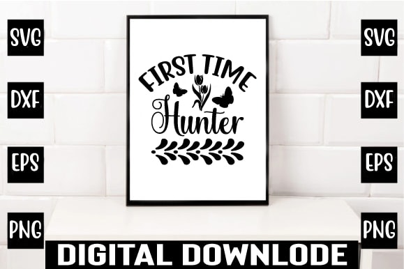 First time hunter t shirt graphic design