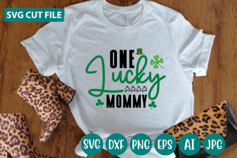 One Lucky Mommy svg vector for t-shirt