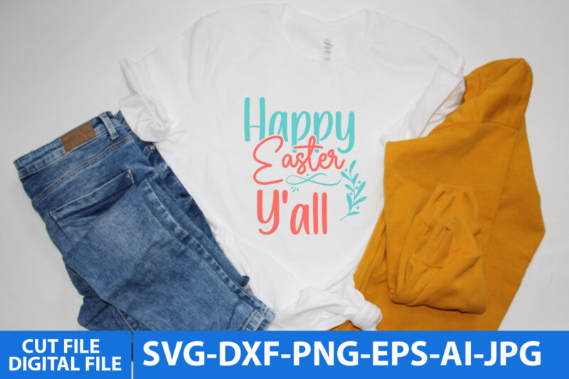 Easter Svg Bundle,Easter Day t Shirt Bundle,Easter Day Svg Bundle Quotes, Easter Svg Bundle free