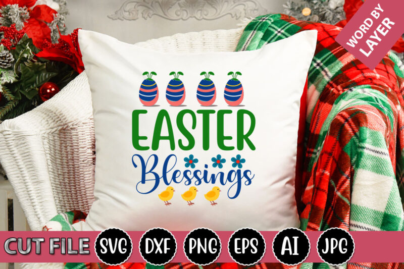 Easter Blessings SVG Vector for t-shirt