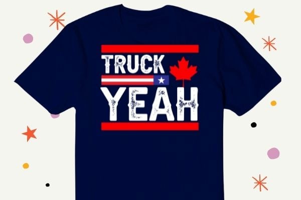 Truck yeah Freedom Convoy 2022 Support T-Shirt design svg, I Identify As A Canadian Trucker png, I Identify As A Canadian, Trucker, Freedom, Convoy 2022 ,Support trucker