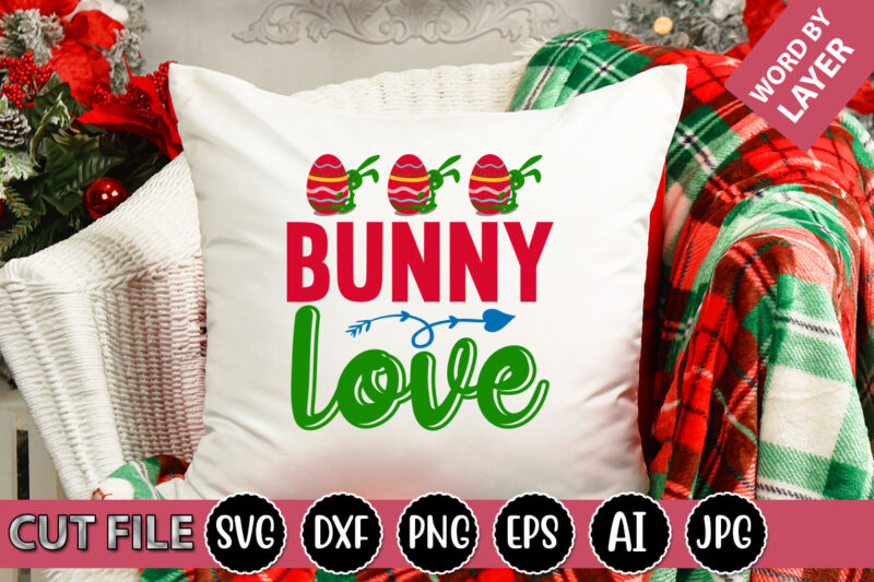 Bunny Love SVG Vector for t-shirt