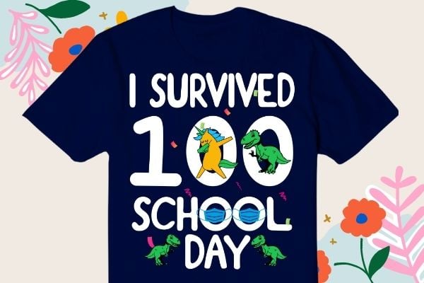 I Survived 100 Masked School Days Student Teacher 2022 Cute Dinosaurs unicorn T-Shirt, I Survived 100 Masked School Days Student png, I Survived 100 Masked, png, funny, humor, saying, unicorn, dinosaurs