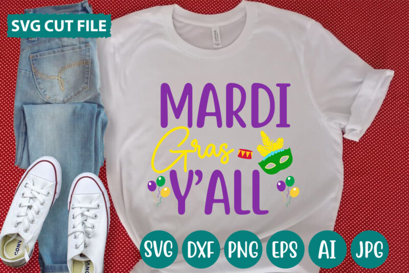 Mardi Gras Y’all svg vector for t-shirt