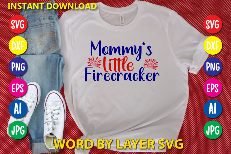 Mommy’s Little Firecracker Svg Vector T-shirt Design