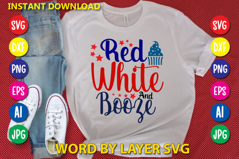 Red White And Booze Svg Vector T-shirt Design