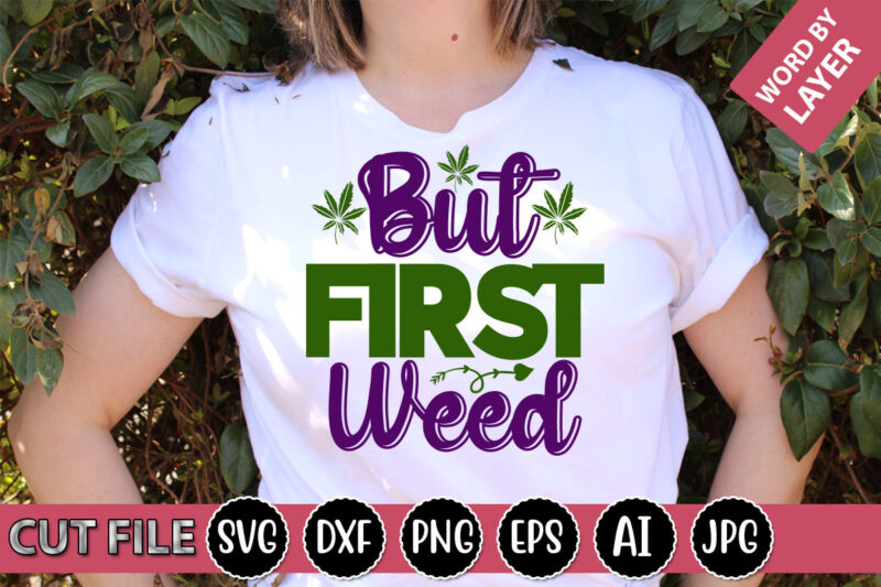 Weed Svg Bundle