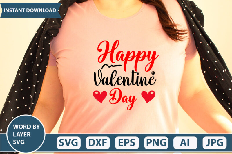 Happy Valentine Day SVG Vector for t-shirt