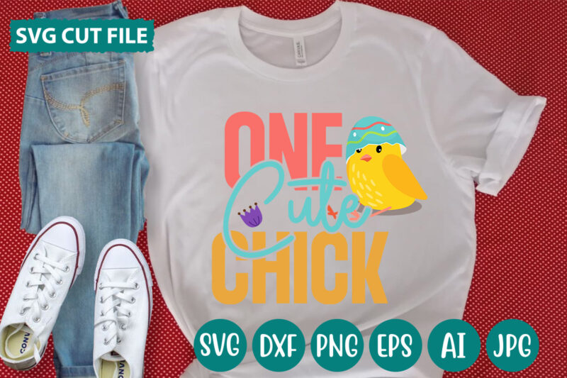 One Cute Chick svg vector for t-shirt - Buy t-shirt designs