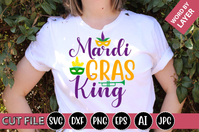 Mardi Gras King SVG Vector for t-shirt