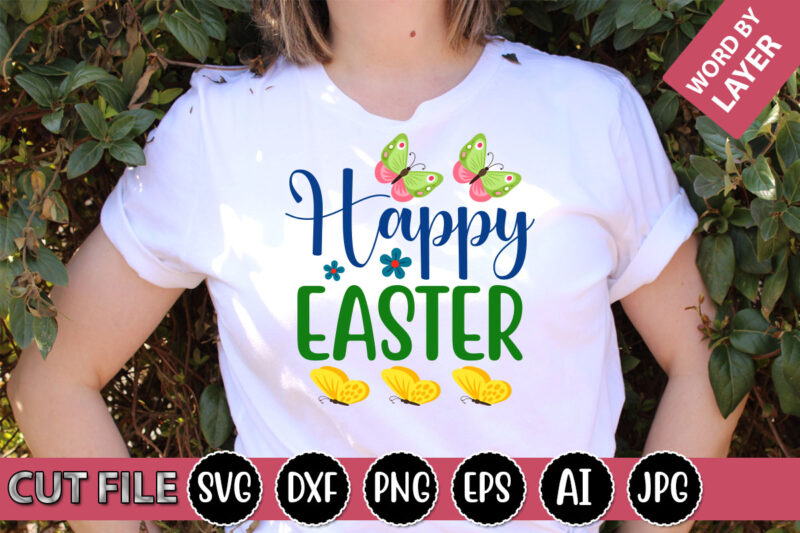 Happy Easter SVG Vector for t-shirt