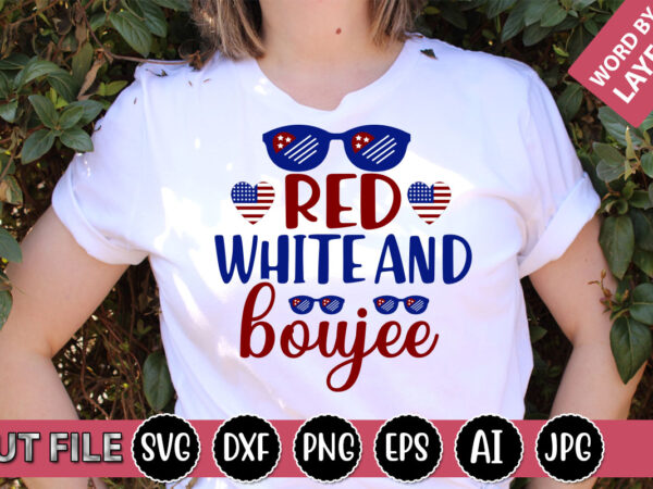 Red white and boujee svg vector for t-shirt