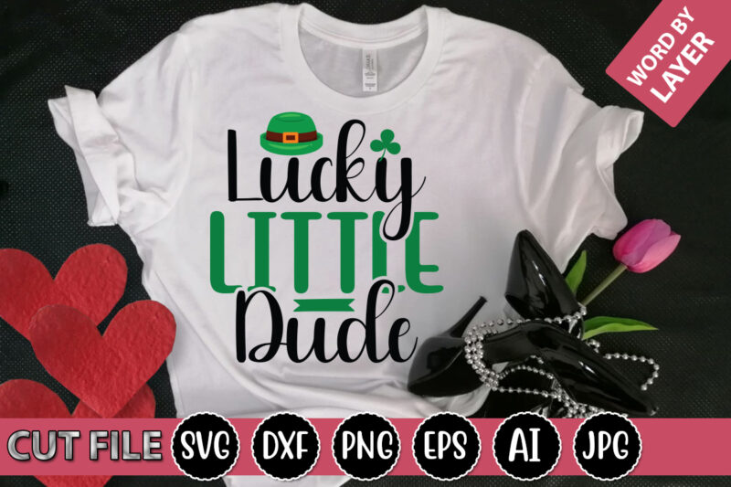 Lucky Little Dude SVG Vector for t-shirt