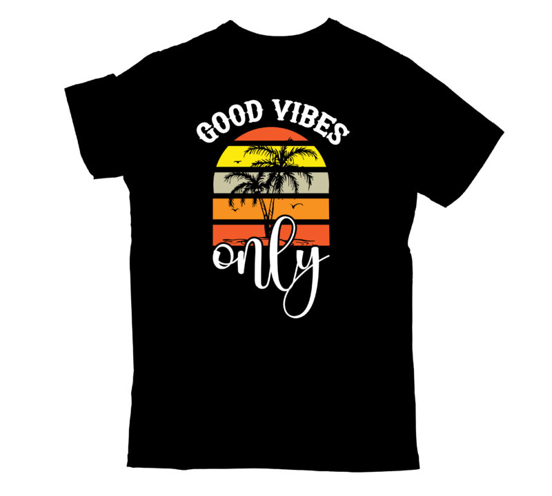 good vibes only